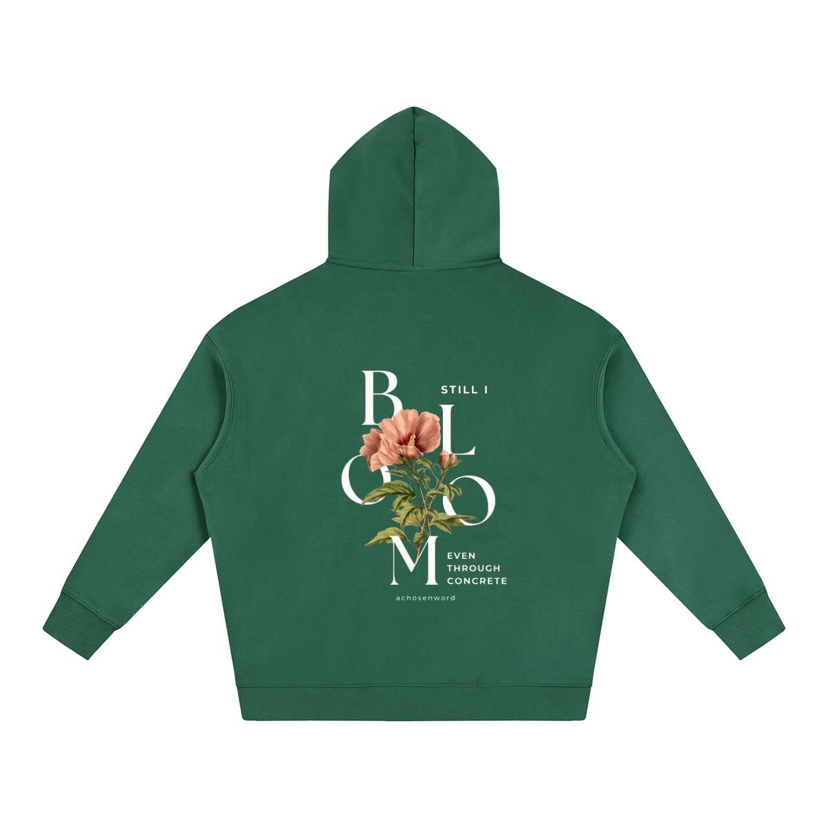 Still I Bloom Hoodie